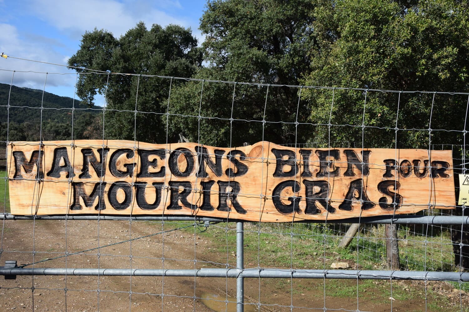 Panneau mangeons bien pour mourir gras